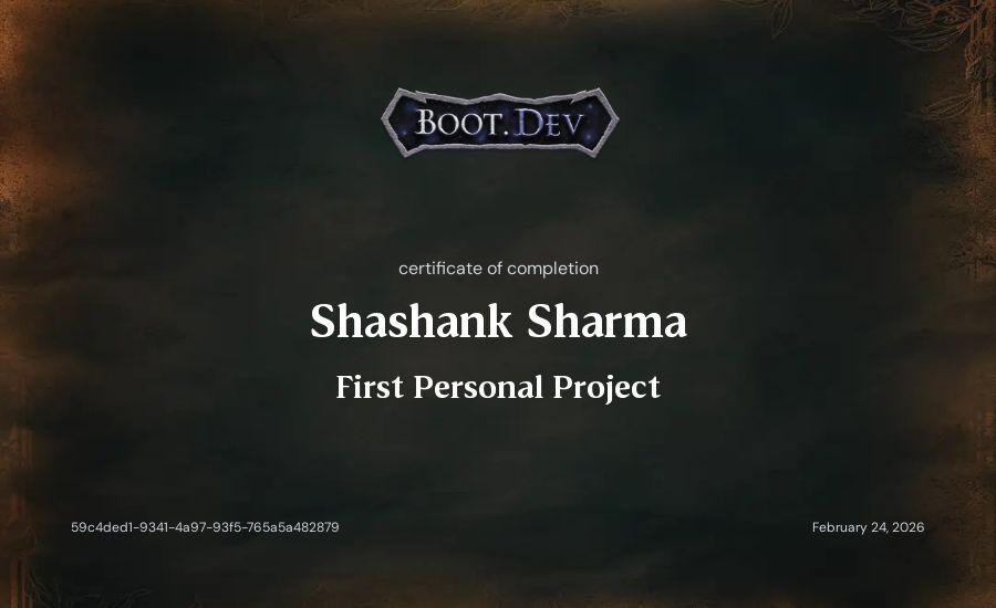 Shashank Sharma's Boot.dev First Personal Project certificate