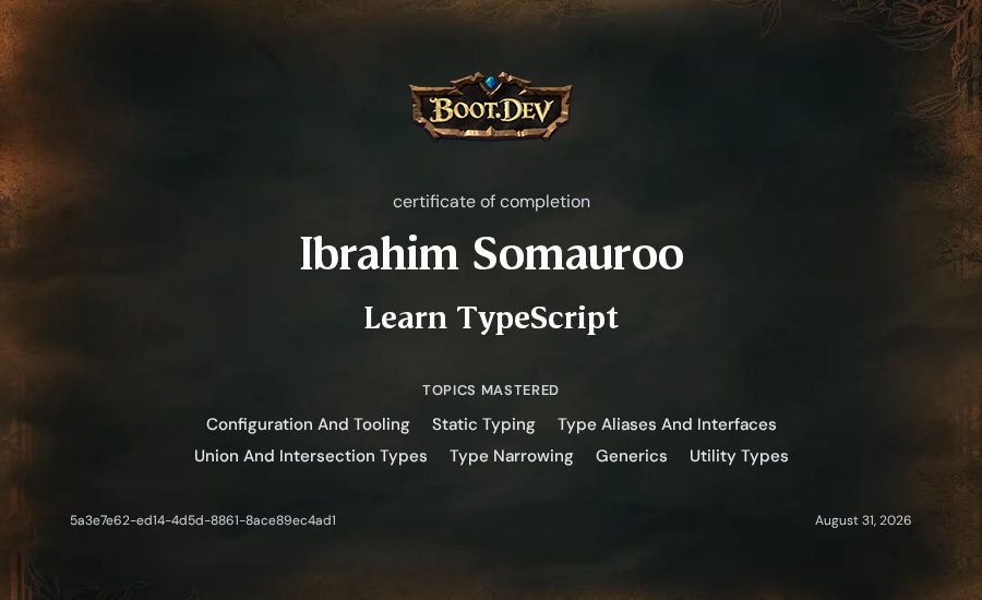 Ibrahim Somauroo's Boot.dev Learn TypeScript certificate