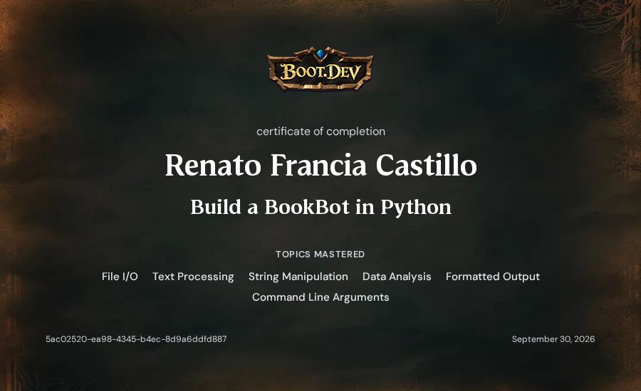 Renato Francia Castillo's Boot.dev Build a BookBot in Python certificate