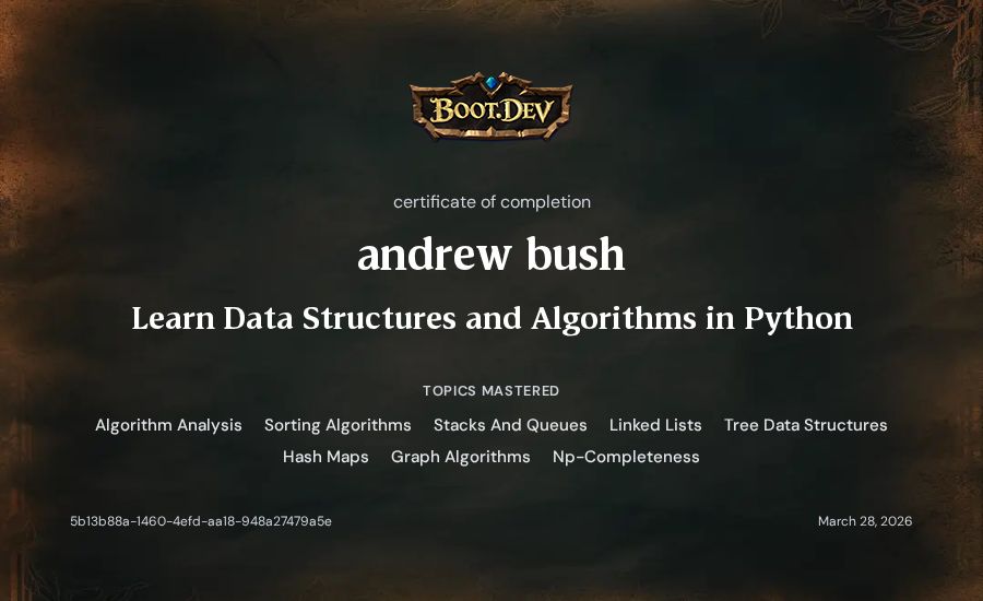 andrew bush's Boot.dev Learn Data Structures and Algorithms in Python certificate