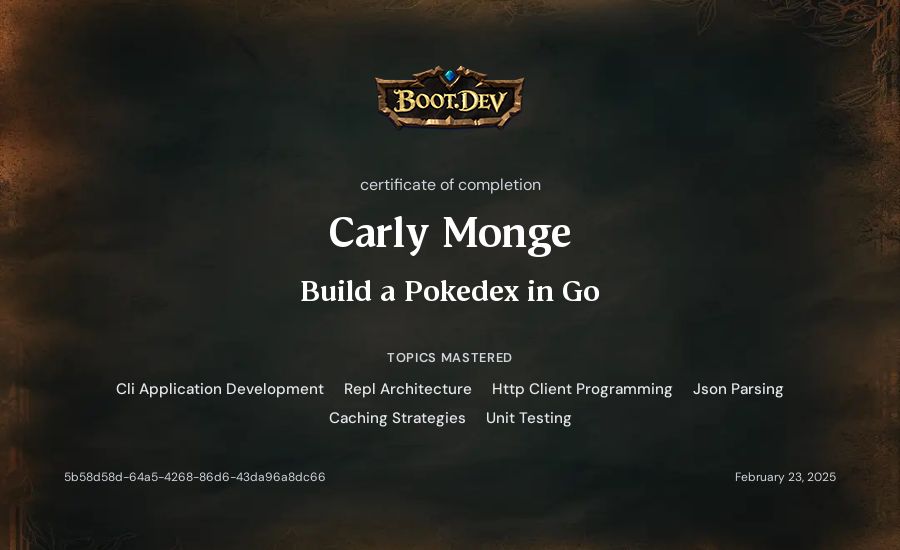 Carly Monge's Boot.dev Build a Pokedex in Go certificate