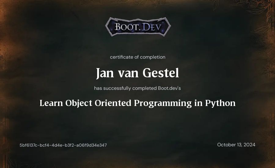Jan van Gestel's Boot.dev Learn Object Oriented Programming in Python certificate