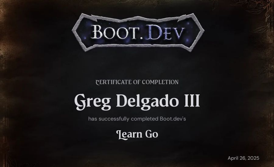 Greg Delgado III's Boot.dev Learn Go certificate