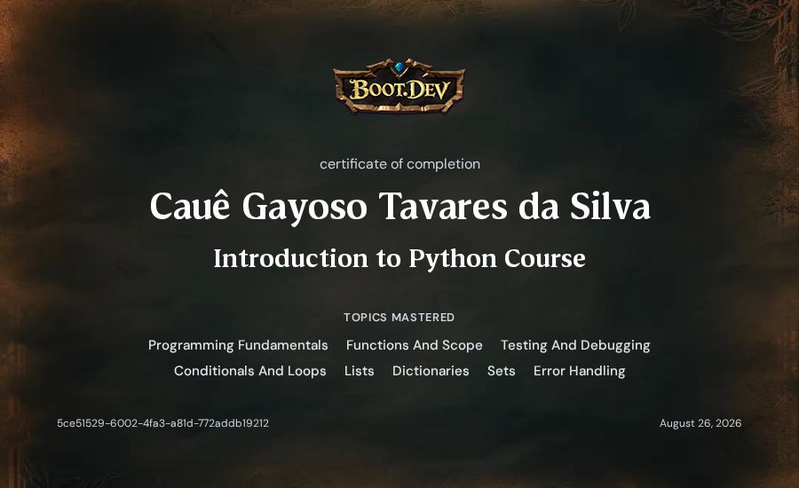 Cauê Gayoso Tavares da Silva's Boot.dev Introduction to Python Course certificate