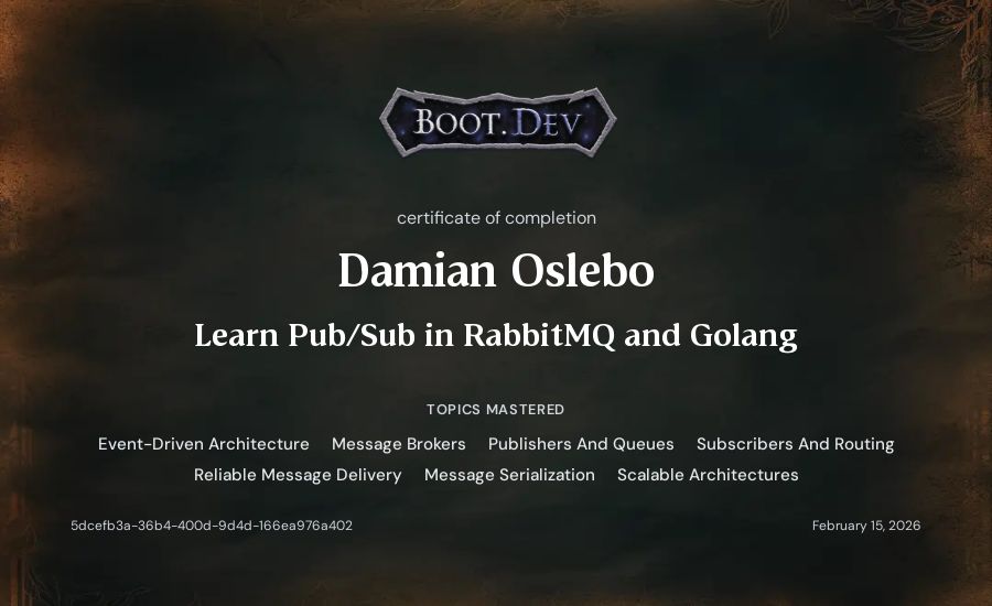 Damian Oslebo's Boot.dev Learn Pub/Sub in RabbitMQ and Go certificate