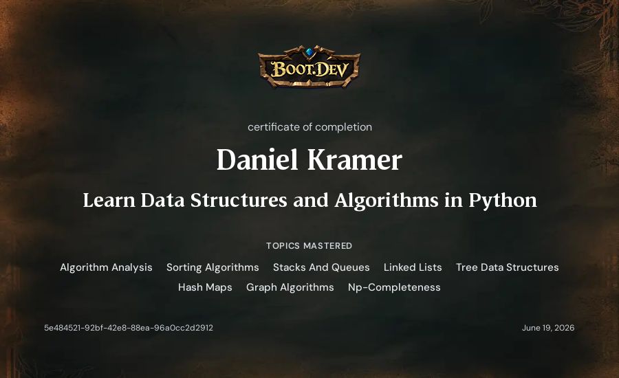 Daniel Kramer's Boot.dev Learn Data Structures and Algorithms in Python certificate