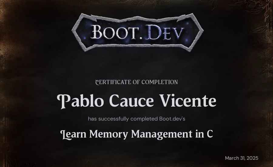 Pablo Cauce Vicente's Boot.dev Learn Memory Management in C certificate