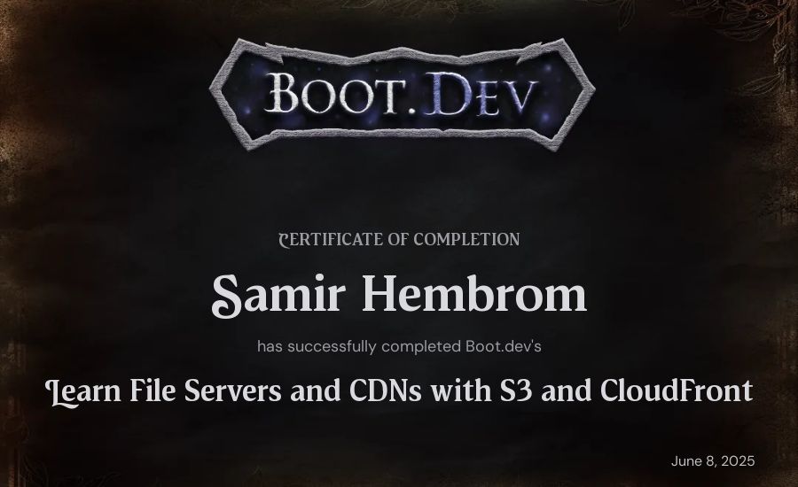 Samir Hembrom's Boot.dev Learn File Servers and CDNs with S3 and CloudFront certificate