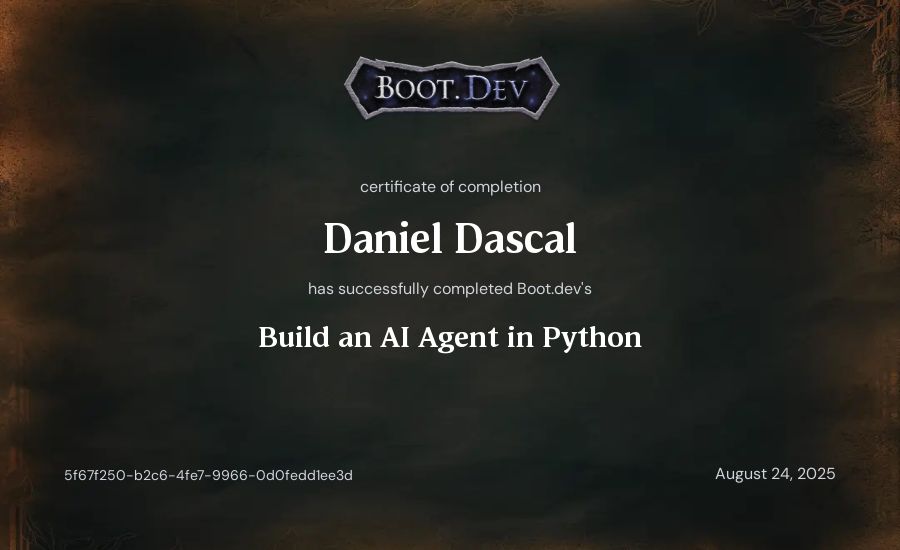Daniel Dascal's Boot.dev Build an AI Agent in Python certificate