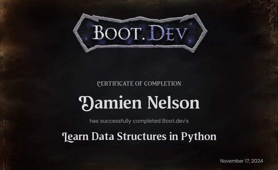 Damien Nelson's Boot.dev Learn Data Structures and Algorithms in Python certificate