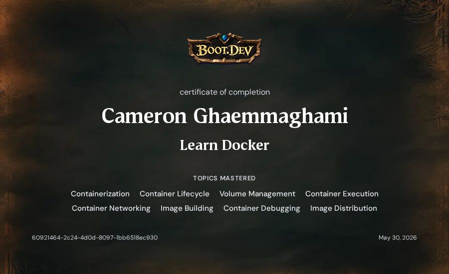 Cameron Ghaemmaghami's Boot.dev Learn Docker certificate