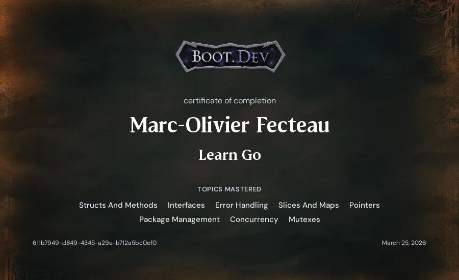 Marc-Olivier Fecteau's Boot.dev Learn Go certificate
