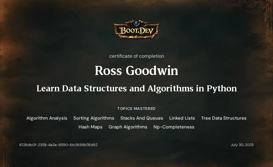 Ross Goodwin's Boot.dev Learn Data Structures and Algorithms in Python certificate
