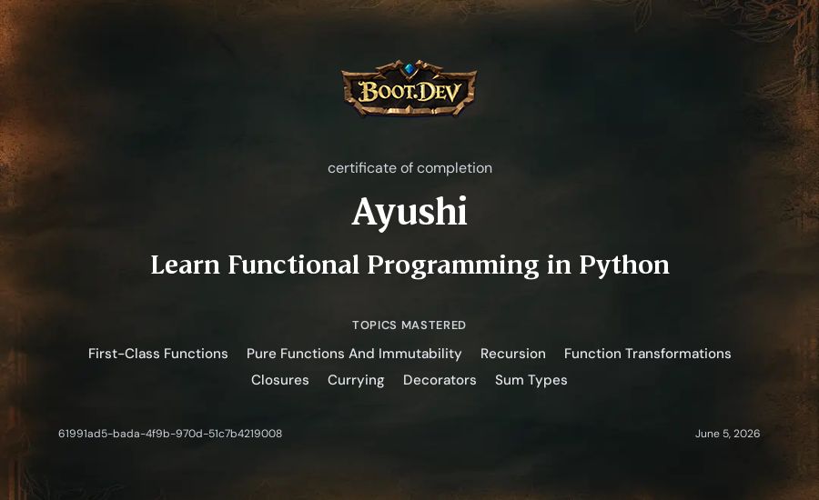 Ayushi's Boot.dev Learn Functional Programming in Python certificate
