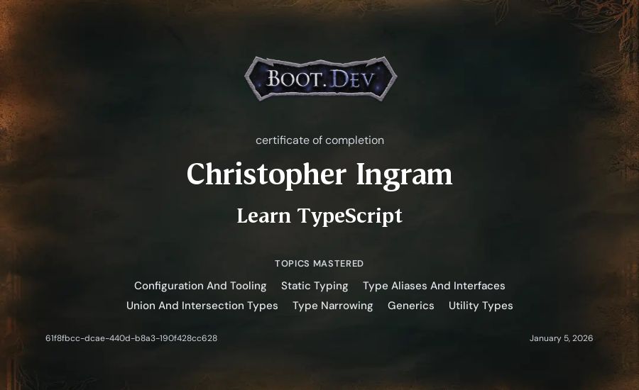 Christopher Ingram's Boot.dev Learn TypeScript certificate