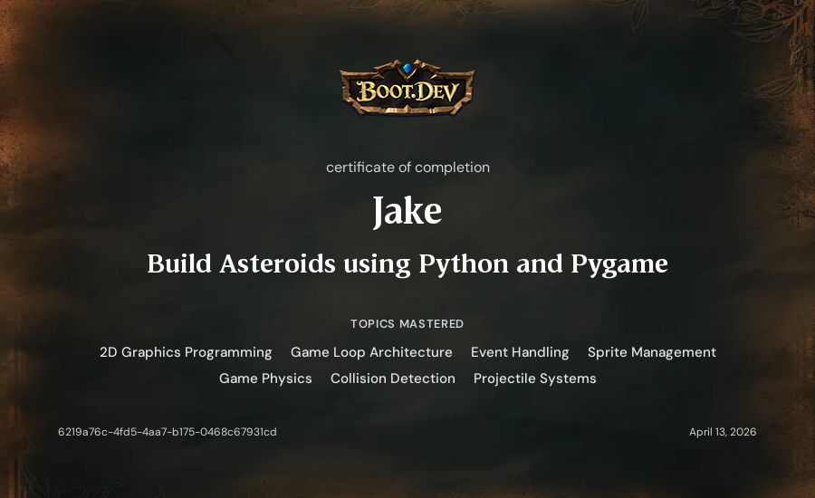 Jake's Boot.dev Build Asteroids using Python and Pygame certificate