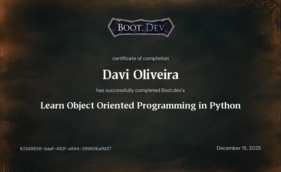 Davi Oliveira's Boot.dev Learn Object Oriented Programming in Python certificate