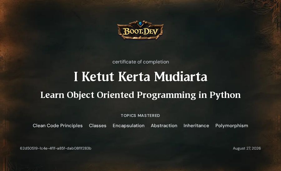 I Ketut Kerta Mudiarta's Boot.dev Learn Object Oriented Programming in Python certificate