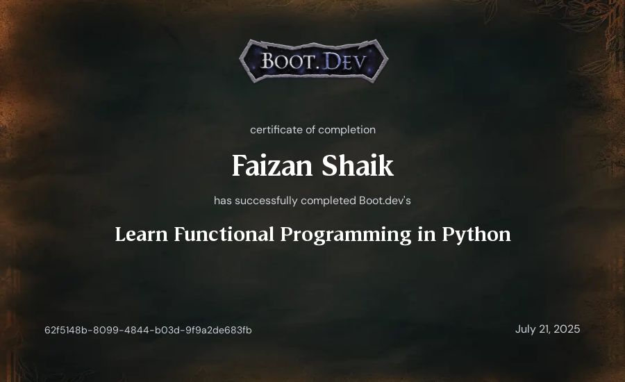 Faizan Shaik's Boot.dev Learn Functional Programming in Python certificate