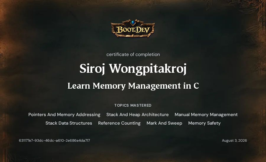 Siroj Wongpitakroj's Boot.dev Learn Memory Management in C certificate