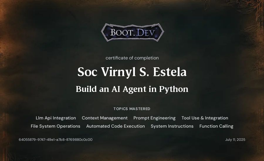 Soc Virnyl S. Estela's Boot.dev Build an AI Agent in Python certificate