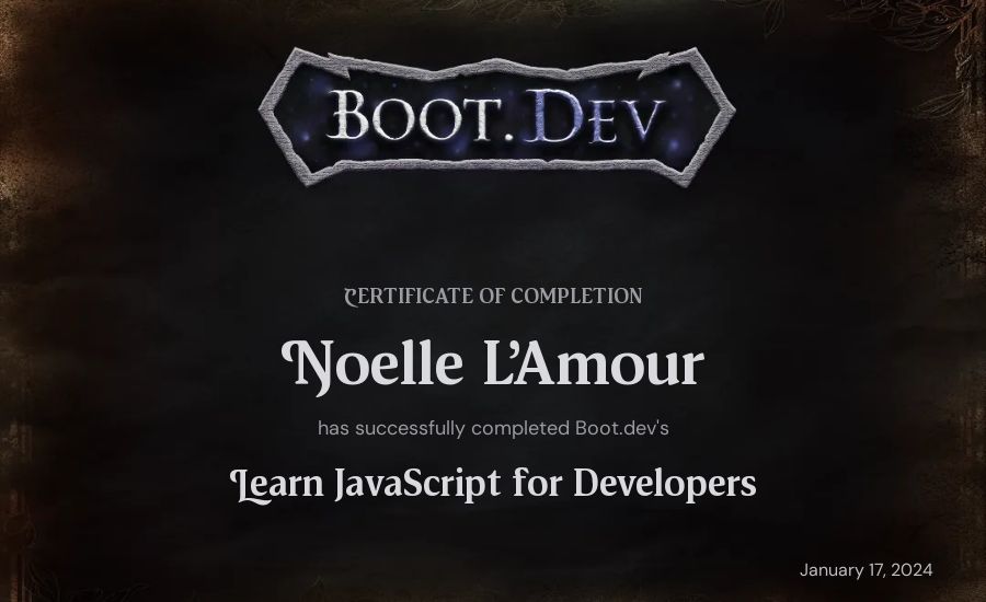 Noelle L'Amour's Boot.dev Learn JavaScript certificate