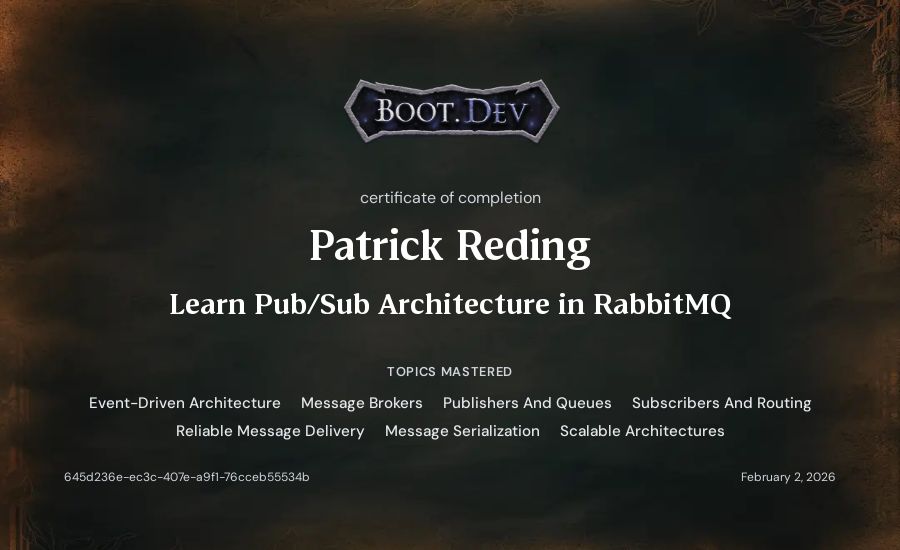 Patrick Reding's Boot.dev Learn Pub/Sub in RabbitMQ and TypeScript certificate