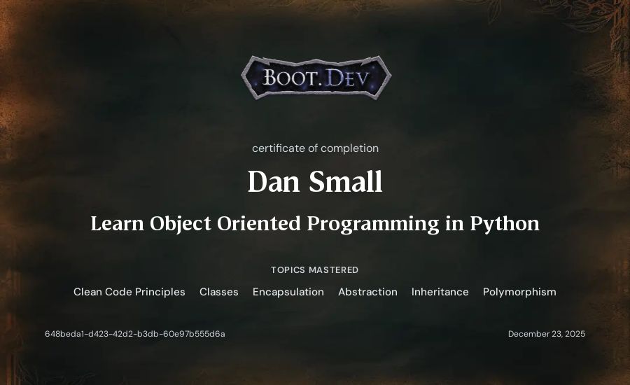 Dan Small's Boot.dev Learn Object Oriented Programming in Python certificate