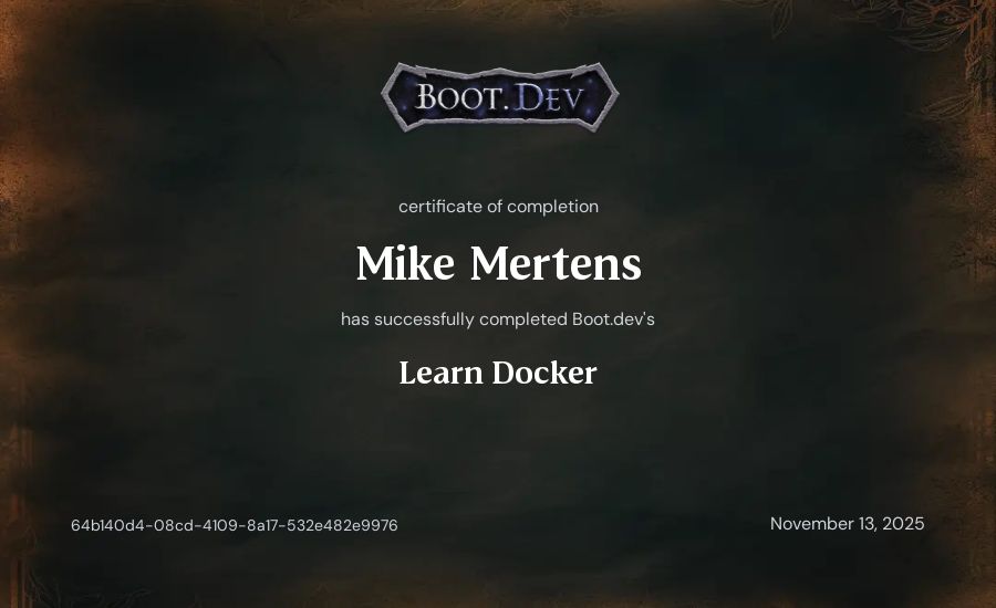 Mike Mertens's Boot.dev Learn Docker certificate