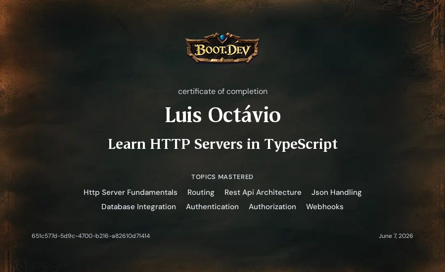 Luis Octávio's Boot.dev Learn HTTP Servers in TypeScript certificate