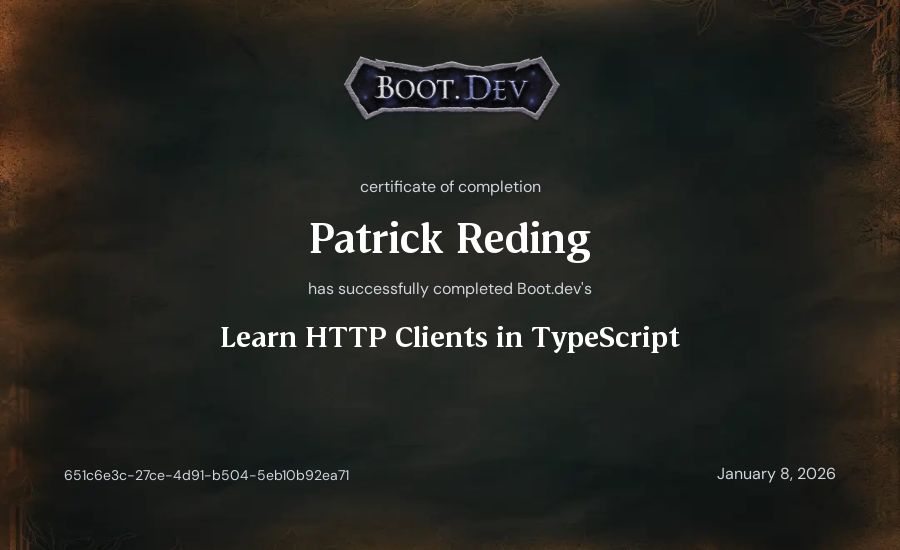 Patrick Reding's Boot.dev Learn HTTP Clients in TypeScript certificate