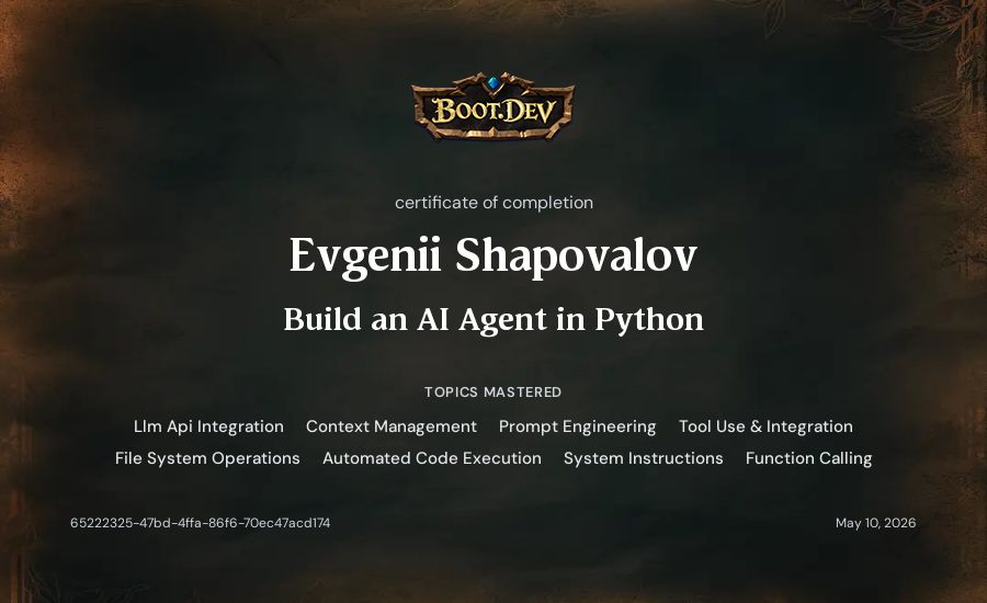 Evgenii Shapovalov's Boot.dev Build an AI Agent in Python certificate