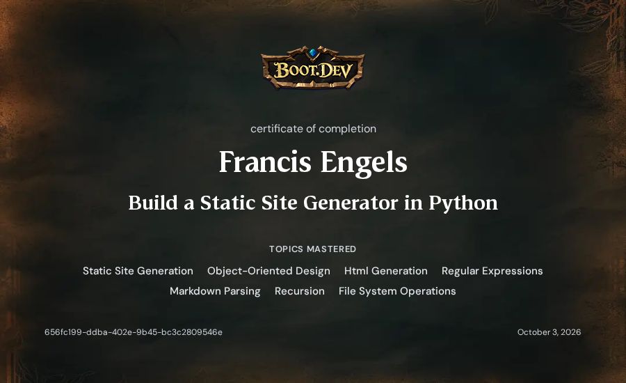 Francis Engels's Boot.dev Build a Static Site Generator in Python certificate