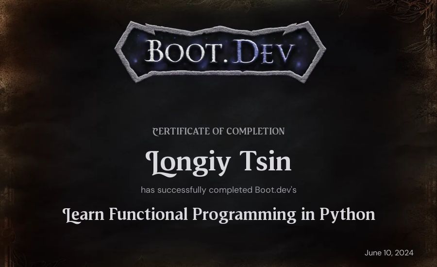 Longiy Tsin's Boot.dev Learn Functional Programming in Python certificate