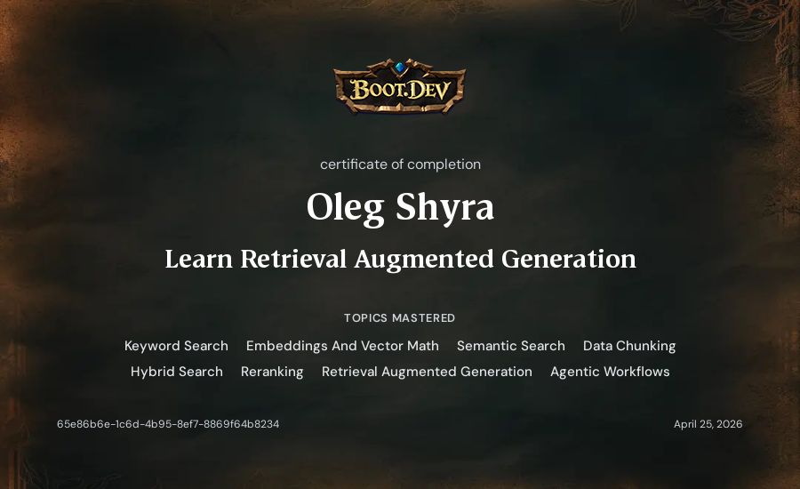 Oleg Shyra's Boot.dev Learn Retrieval Augmented Generation certificate