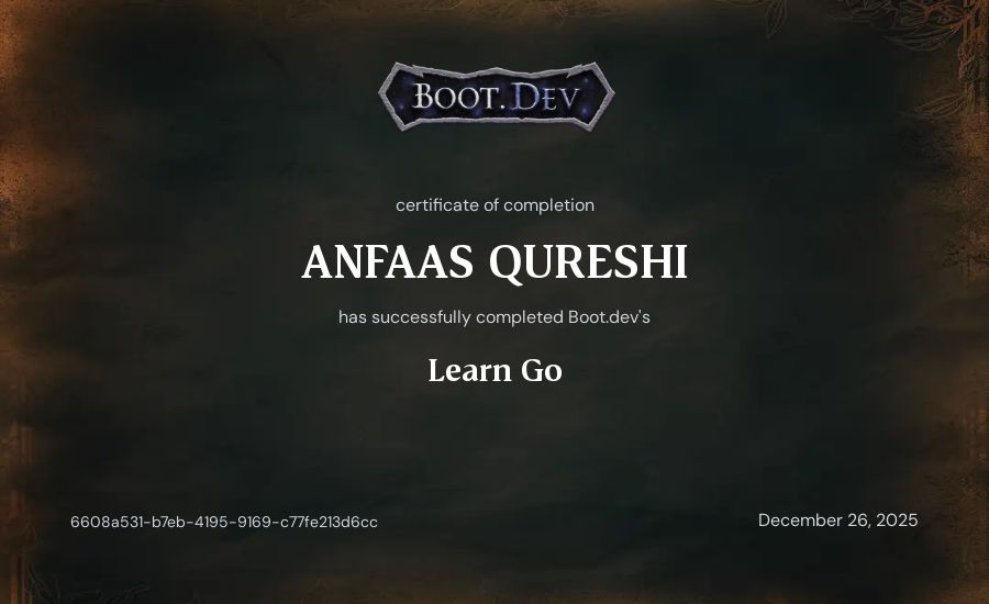 ANFAAS QURESHI's Boot.dev Learn Go certificate