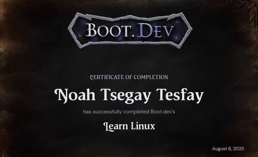 Noah Tsegay Tesfay's Boot.dev Learn Linux certificate