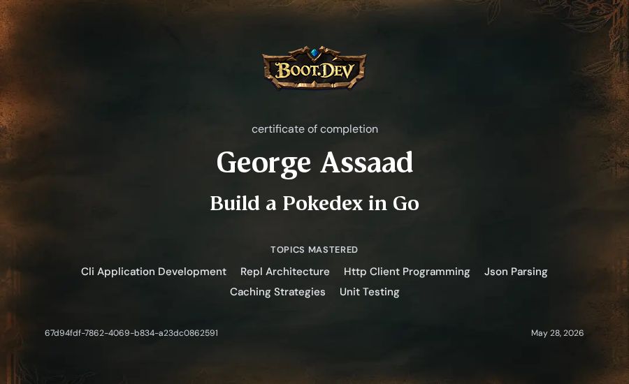 George Assaad's Boot.dev Build a Pokedex in Go certificate