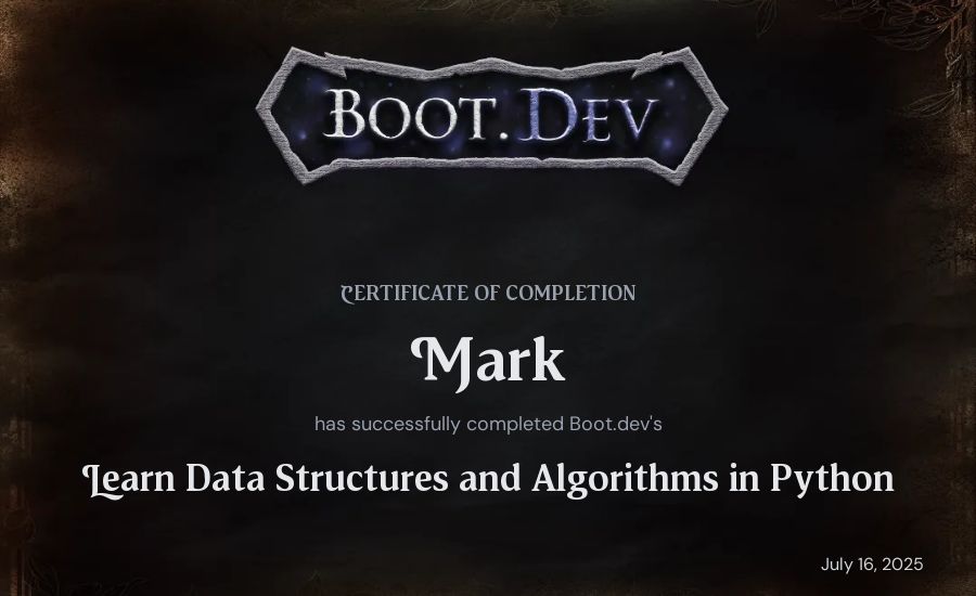 Mark's Boot.dev Learn Data Structures and Algorithms in Python certificate