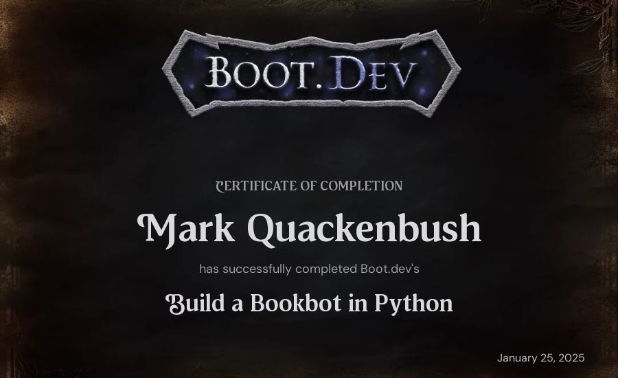 Mark Quackenbush's Boot.dev Build a BookBot in Python certificate