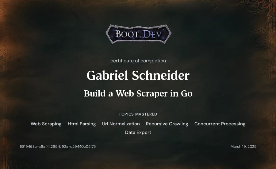 Gabriel Schneider's Boot.dev Build a Web Scraper in Go certificate