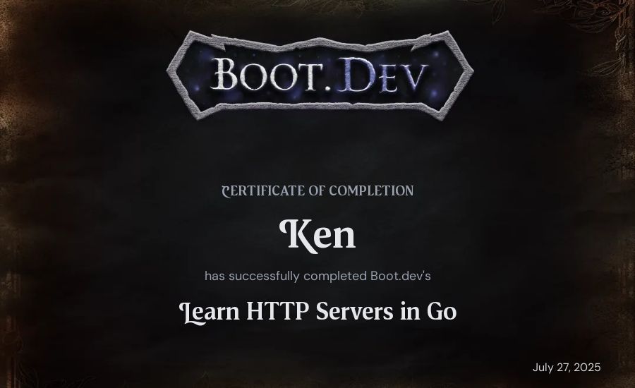 Ken's Boot.dev Learn HTTP Servers in Go certificate