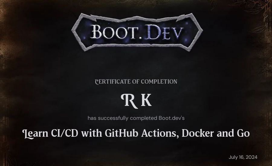 R K's Boot.dev Learn CI/CD with GitHub Actions, Docker and Go certificate