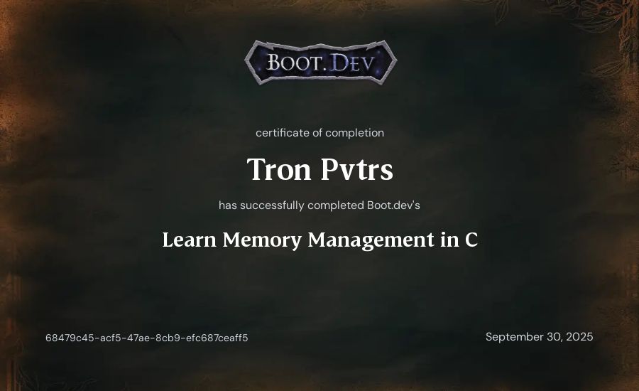 pvdpvtrs iTron's Boot.dev Learn Memory Management in C certificate