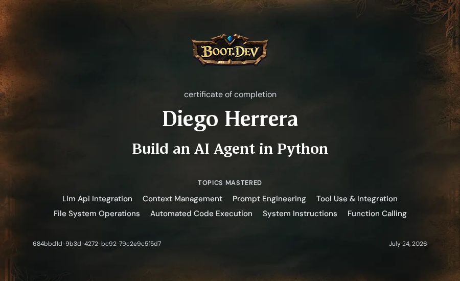 Diego Herrera's Boot.dev Build an AI Agent in Python certificate