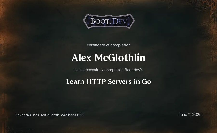 Alex McGlothlin's Boot.dev Learn HTTP Servers in Go certificate