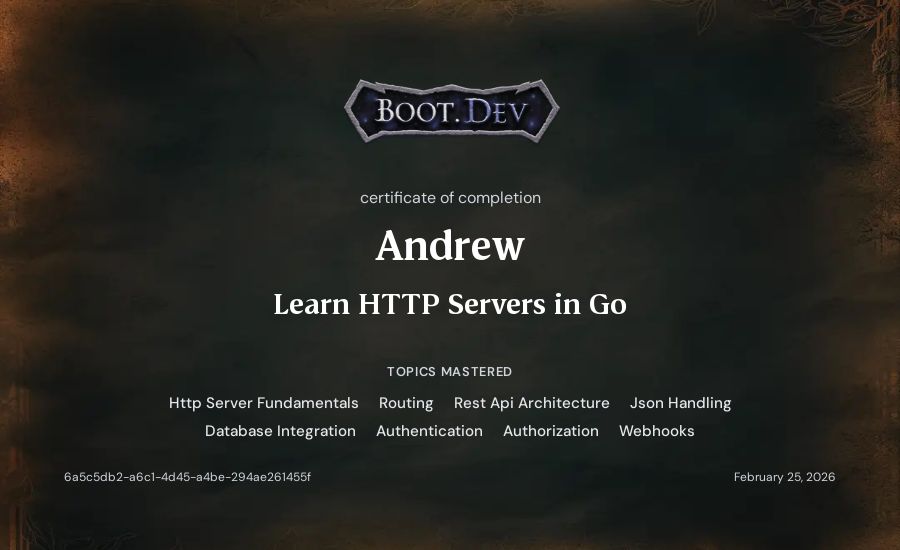 Andrew's Boot.dev Learn HTTP Servers in Go certificate