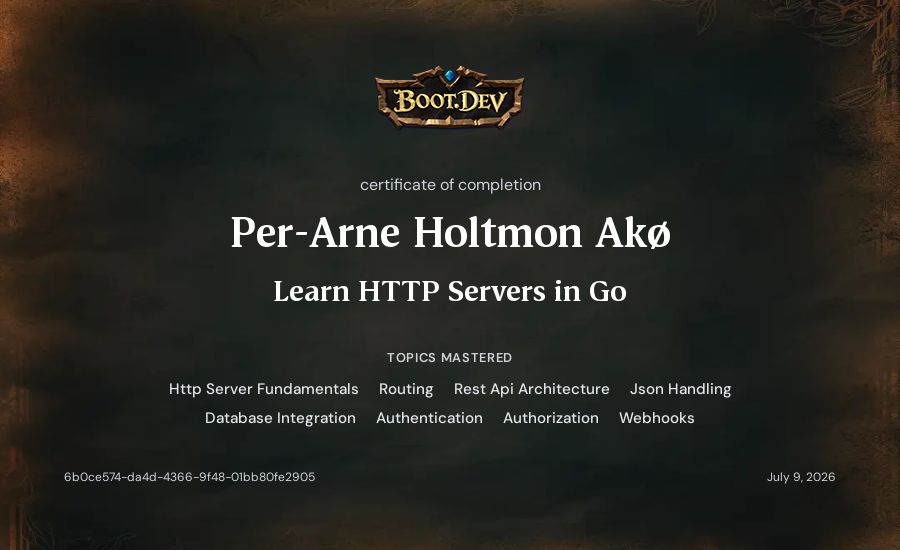 Per-Arne Holtmon Akø's Boot.dev Learn HTTP Servers in Go certificate