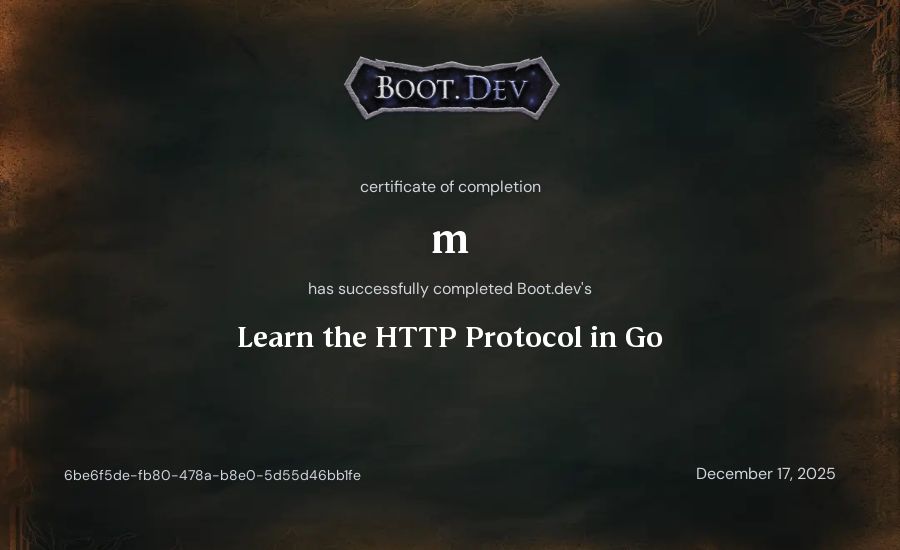 m's Boot.dev Learn the HTTP Protocol in Go certificate