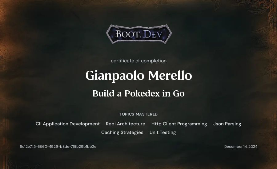 Gianpaolo Merello's Boot.dev Build a Pokedex in Go certificate